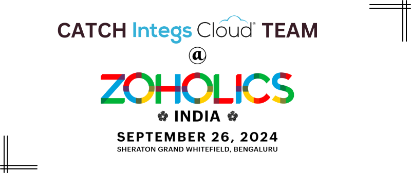 Catch Integs Cloud Team at Zoholics India 2024