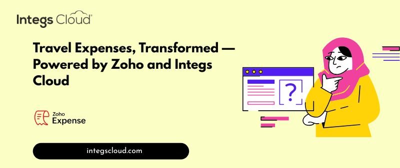 Zoho Expense Implementation by Integs Cloud for a Global Technology Leader
