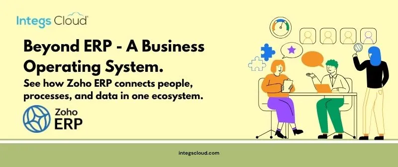 Zoho ERP as a Business Operating System