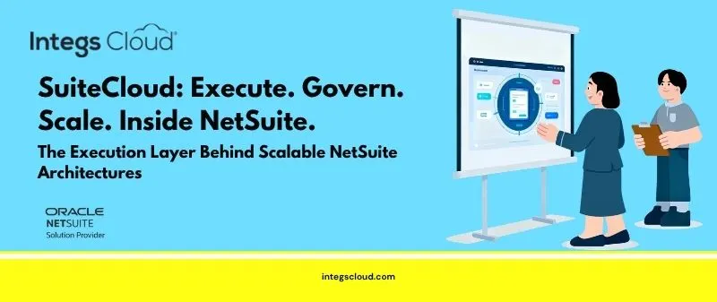NetSuite SuiteCloud Execution Layer Architecture
