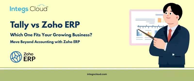 Tally or Zoho ERP Choose the Right Path for Growth