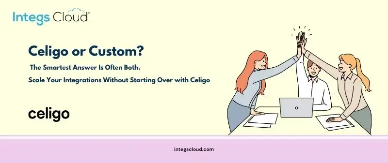 Scale Celigo Integrations Without Starting Over