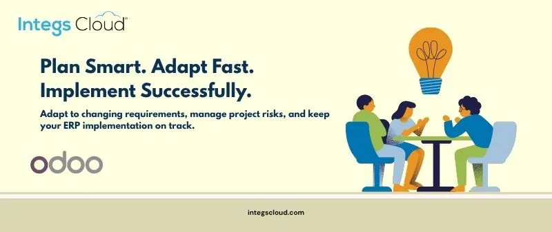 Plan Smart, Adapt Fast, and Build a Flexible Odoo ERP Strategy